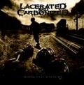 LACERATED AND CARBONIZED / Homicidal Rapture []