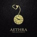 AETHRA / Time and Eternity (digi) []