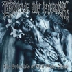/CRADLE OF FILTH / The Principle of Evil made Flesh (国)