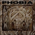 PHOBIA / Serenity through Pain []