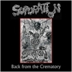 /SUPURATION / Back from the Crematory
