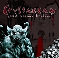 CRUSTACEAN / Greed Tyranny & Sodomy []