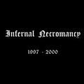 INFERNAL NECROMANCY / 1997-2000  []