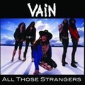 VAIN / All Those Strangers []