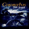 CORONATUS / Terra Incognita (digi) []