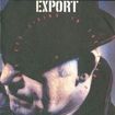 N.W.O.B.H.M./EXPORT / Living In The Fear Of The Private Eye 
