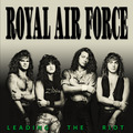 ROYAL AIR FORCE / Leading the Riot []