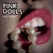 /PINK DOLLS / Dirty Jewels (papersleeve/CDR)