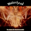 HEAVY METAL/MOTORHEAD / No Sleep 'til Hammersmith (2CD/2008 reissue)