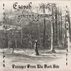/EZAYAH/VALFOR/ZENITH MAUDLIN / Passages From The Dark Side (split)