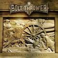 BOLT THROWER / Those Once Royal []