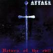 HEAVY METAL/ATTACK / Return of the Evil