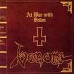 THRASH METAL/VENOM / At War with Satan