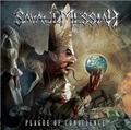 SAVAGE MESSIAH / Plague of Conscience  []