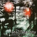 INTO ETERNITY / The Incurable Tragedy  []