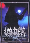 DVD/VADER / More Vision and the Voice