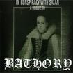 /V.A / In Conspiracy with Satan A Tribute to Bathory