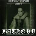 V.A / In Conspiracy with Satan A Tribute to Bathory []