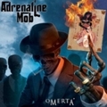 ADRENALINE MOB / Omerta (AEgbgj []