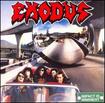 THRASH METAL/EXODUS / Impact is Imminent