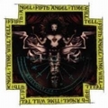 FIFTH ANGEL / Time will Tell []