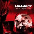 LULLACRY / Where Angels Fear []