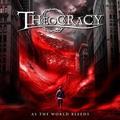 THEOCRACY / As The World Bleeds () []