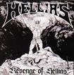 THRASH METAL/HELLIAS / Revenge of Hellias
