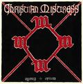 CHRISTIAN MISTRESS / Agony & Opium []