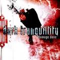 DARK TRANQUILLITY / Damage Done []