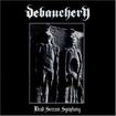 中古２/DEBAUCHERY / Dead Scream Symphony (中古)