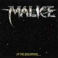MALICE / In the Beginning.. []