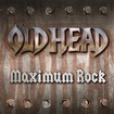 HEAVY METAL/OLD HEAD / Maximum Rock