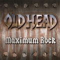 OLD HEAD / Maximum Rock []