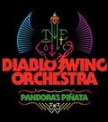 DIABLOSWING ORCHESTRA / Pandora's Pinata []
