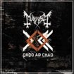 /MAYHEM / Ordo Ad Chao