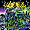TOXIC HOLOCAUST/ An Overdose of Death... []