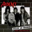 HEAVY METAL/ARDENT / Guilty as Charged -The Metalogy