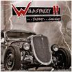 /WILDSTREET / Wildstreet II ..Faster..Louder