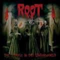 ROOT / The Temple in the Underground []
