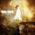TACERE / At Worlds End () []