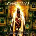 HOLY MOSES / In the Power of Now (2CD/digi) []