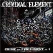 /CRIMINAL ELEMENT / Crime and Punishment PT.1