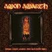 /AMON AMARTH / Once Sent from the Golden Hall (2CD)