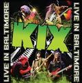 KIX / Live in Baltimore (CD/DVD) []