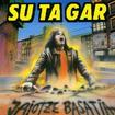 HEAVY METAL/SU TA GAR / Jaiotze Basatia