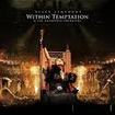 /WITHIN TEMPTATION / Black Symphony (w/DVD)