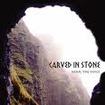 /CARVED IN STONE / Hear the Voice