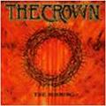 THE CROWN / The Burning []