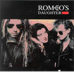 /ROMEO'S DAUGHTER / s/t
